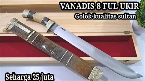 Golok Premium Kualitas Sultan Terbaik Dari Baja Vanadis Full Bule Ukir