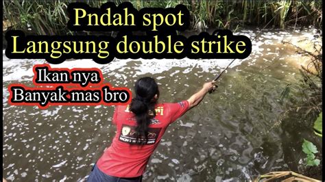 PINDAH SPOT LANSUNG DOUBLE STRIKE YouTube