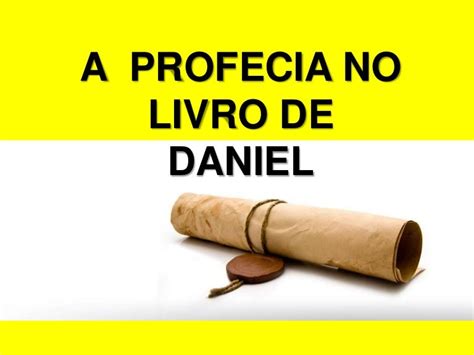 A Profecia No Livro De Daniel