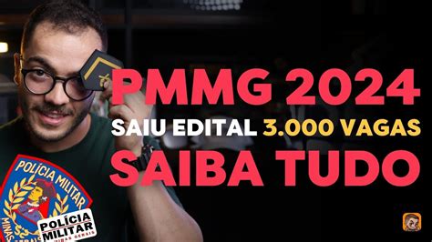 SAIU EDITAL PMMG 2024 3 000 VAGAS SAIBA TUDO YouTube