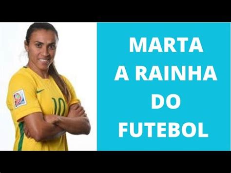 Marta A Rainha Do Futebol YouTube