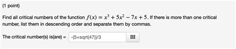 Solved Find All Critical Numbers Of The Function