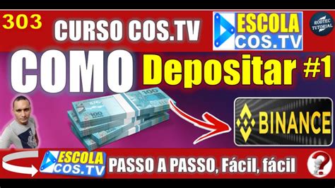 Como Depositar Na Binance Guia De Novo Usu Rio Escolacos Tv