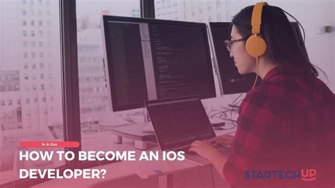 How To Become An IOS Developer StarTechUP