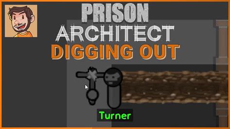 Flabaliki Plays Prison Architect Escape Digging Out Youtube