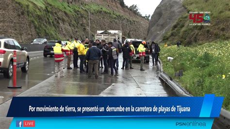 Por movimiento de tierra se presentó un derrumbe en la carretera de