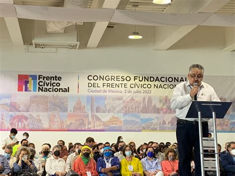 Frente Cívico Nacional Convoca A La Unidad Rumbo A 2024 Sociedad Noticias