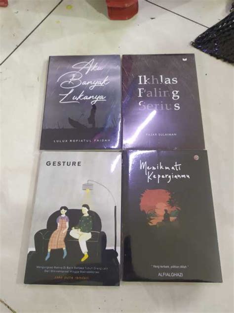 Paket 4 Buku Aku Banyak Lukanya Ikhlas Paling Serius Gesture Menikmati