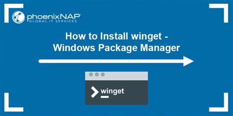 How To Install Winget Windows Package Manager