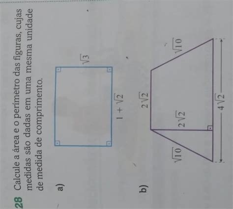 28 Calcule A área E O Perímetro Das Figuras Cujas Medidas São Dadas Em