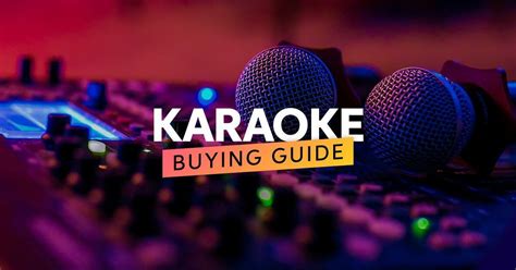 Karaoke Buying Guide