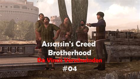 Let S Play Assassin S Creed Brotherhood Da Vincis Verschwinden 04