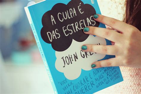 Espa O Nova Gera O A Culpa Das Estrelas Resenha Do Livro De John