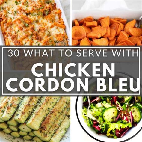 What To Serve With Chicken Cordon Bleu It Is A Keeper