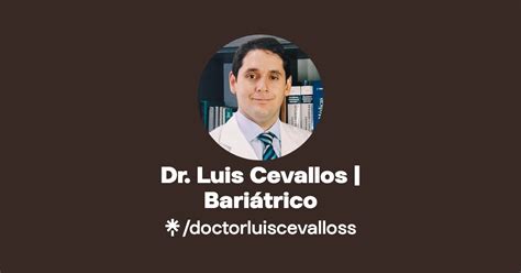 Dr Luis Cevallos Bariátrico Linktree