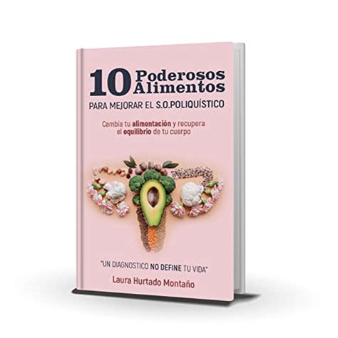 10 PODEROSOS ALIMENTOS PARA MEJORAR EL SÍNDROME DE OVARIO POLIQUISTICO