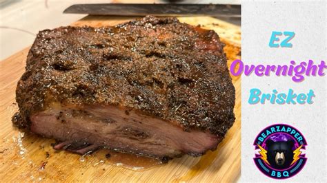 The Ultimate Overnight Brisket Recipe Effortless And Delish Youtube