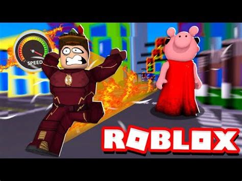 CONSEGUI A PIGGY E FIQUEI MAIS RÁPIDO QUE O FLASH NO ROBLOX Speed