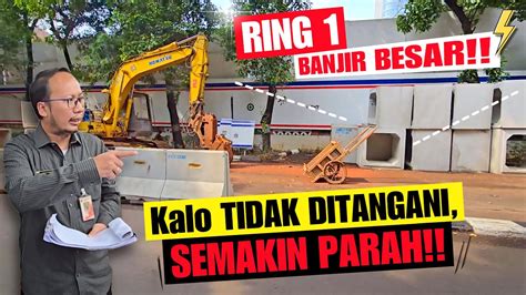 Bahayawilayah Ring Satu Ini Sering Banjir Besar Sudin Sda Jaksel