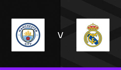 Man City V Real Madrid Bet Builder Tips Predictions And Cheat Sheet