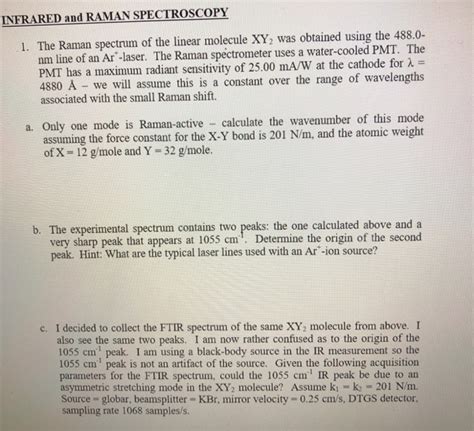 Solved INFRARED And RAMAN SPECTROSCOPY 1 The Raman Spectrum Chegg