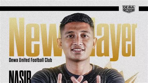 Eks Timnas Indonesia Gabung Dewa United Makin Sangar Banten