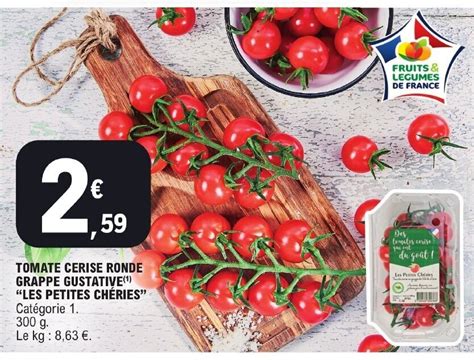 Promo Tomate Cerise Ronde Grappe Gustative Les Petites Ch Ries