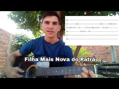 Passo a Passo FILHA MAIS NOVA DO PATRÃO no Violão Aldeí de Sousa