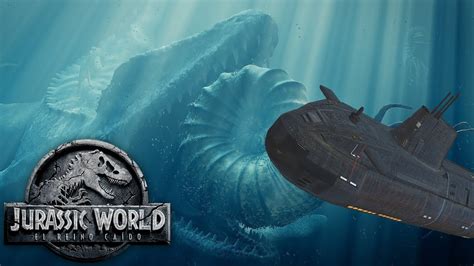 ¡mosasaurus Ataca Submarino En Jurassic World 2 InformaciÓn Y TeorÍas Jurassic World Fallen