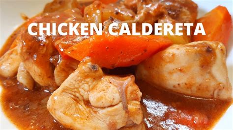 Kalderetang Manok Chicken Caldereta How To Cook Youtube