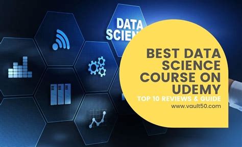 Top 10 Best Data Science Courses On Udemy [2022 Reviews] Vault50