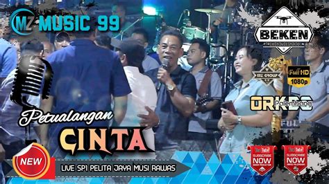 Mz Music Palembang Petualang Cinta Live Sp Pelita Jaya Musi