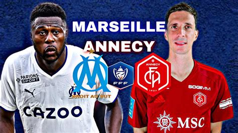 MARSEILLE ANNECY ALLEZ LOM Coupe De France Direct Live Talk