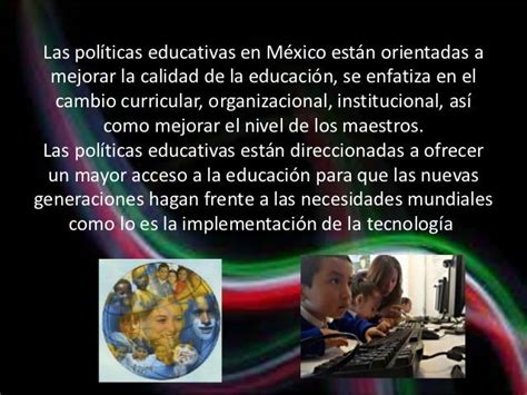 Politicas Educativas En Mexico