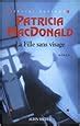 Amazon Fr La Fille Sans Visage Patricia Macdonald Nicole Hibert