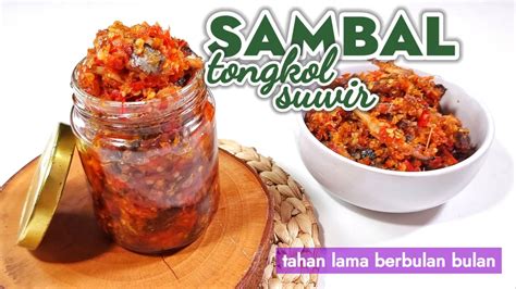 Jangan Dicoba Nanti Gagal Move On Resep Sambal Tongkol Suwir Pedes