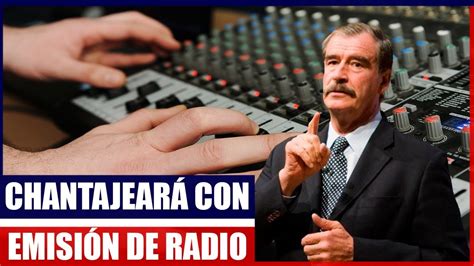 Vicente Fox Quiere Presionar A AMLO Para Que Le Perdonen Impuestos Y Le