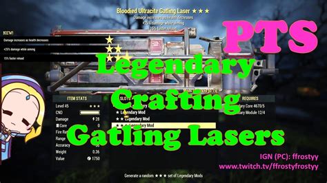 Fallout 76 Pts Legendary Crafting 60 Ultracite Gatling Lasers Youtube