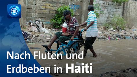 Nach Schweren Naturkatastrophen Angespannte Lage In Haiti YouTube