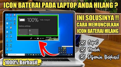 Cara Memunculkan Ikon Baterai Di Laptop Homecare