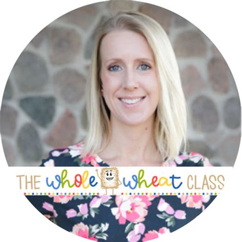 The Whole Wheat Class Teaching Resources Teachers Pay Teachers