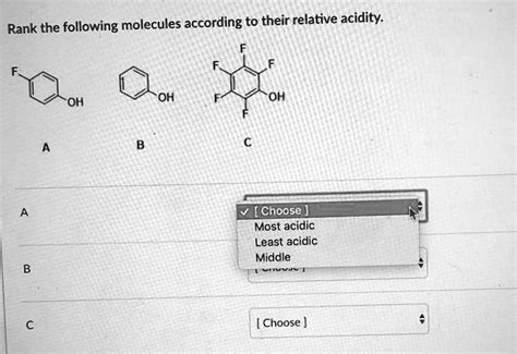 Solved Rank The Following Molecules According To Their Relative Acidity Oh Oh Oh [ Choose