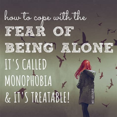 How To Cope With The Fear Of Being Alone Its Called Monophobia