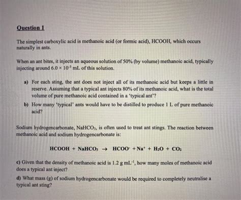 Solved Question The Simplest Carboxylic Acid Is Methanoic Chegg