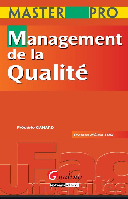 Le Grand Livre De La Qualit Management De La Qualit Dans L