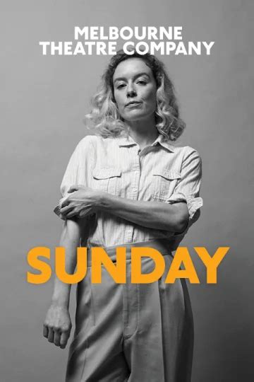 Sunday at Melbourne Theatre Company Tickets | Melbourne | TodayTix