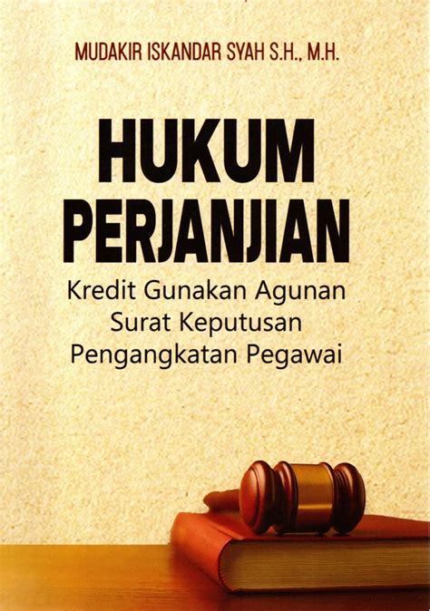 Jual Buku Hukum Perjanjian Karya Mudakir Iskandar Syah S H M H