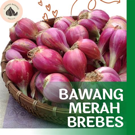 Jual Bawang Merah Brebes Kg Gr Shopee Indonesia