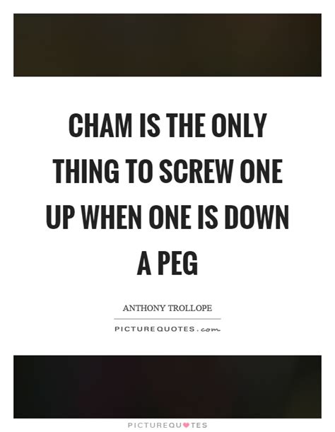 Peg Quotes Peg Sayings Peg Picture Quotes