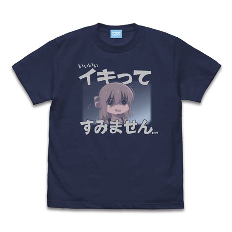 イキってすみません Tシャツ ぼっち・ざ・ろっく！ 二次元キャラクターグッズ製作販売の二次元コスパ｜nijigencospa